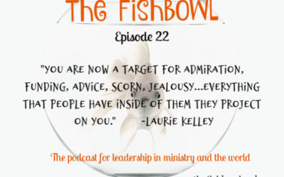 Episode 22 of The Fishbowl with Laurie Kelley